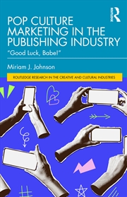 Buy Pop Culture Marketing in the Publishing Industry