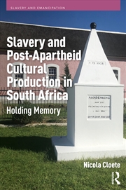 Buy Slavery and Post-Apartheid Cultural Production in South Africa