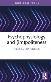 Buy Psychophysiology and (im)politeness