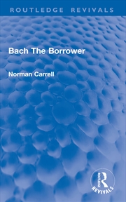 Buy Bach The Borrower