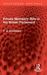 Buy Private Members' Bills in the British Parliament