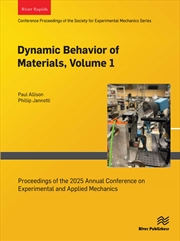 Buy Dynamic Behavior of Materials, Volume 1