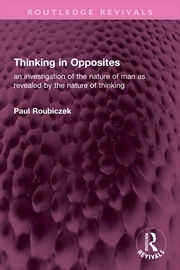 Buy Thinking in Opposites
