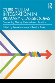 Buy Curriculum Integration in Primary Classrooms