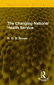 Buy The Changing National Health Service