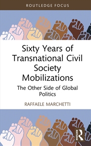 Buy Sixty Years of Transnational Civil Society Mobilizations