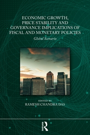 Buy Economic Growth, Price Stability and Governance Implications of Fiscal and Monetary Policies