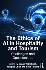 Buy The Ethics of AI in Hospitality and Tourism