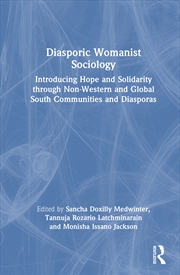 Buy Diasporic Womanist Sociology