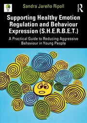 Buy Supporting Healthy Emotion Regulation and Behaviour Expression (S.H.E.R.B.E.T.)
