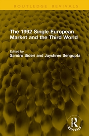 Buy The 1992 Single European Market and the Third World