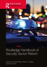 Buy Routledge Handbook of Security Sector Reform