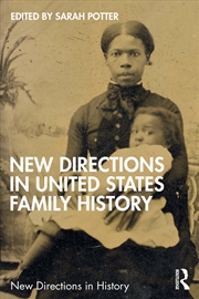 Buy New Directions in United States Family History