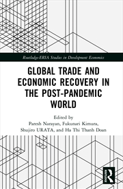 Buy Global Trade and Economic Recovery in the Post-Pandemic World