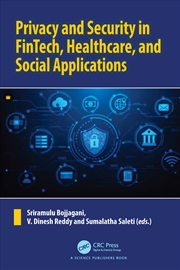 Buy Privacy and Security in FinTech, Healthcare, and Social Applications
