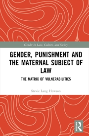Buy Gender, Punishment and the Maternal Subject of Law