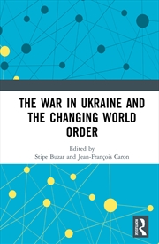 Buy The War in Ukraine and the Changing World Order