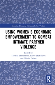 Buy Using Women's Economic Empowerment to Combat Intimate Partner Violence