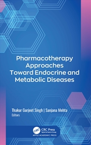 Buy Pharmacotherapy Approaches Toward Endocrine and Metabolic Diseases