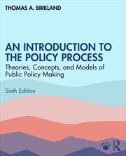 Buy An Introduction to the Policy Process