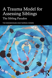 Buy A Trauma Model for Assessing Siblings