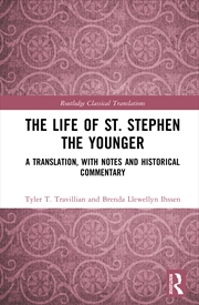 Buy The Life of St. Stephen the Younger
