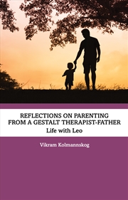 Buy Reflections on Parenting from a Gestalt Therapist-Father