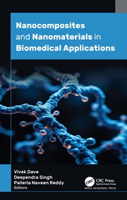 Buy Nanocomposites and Nanomaterials in Biomedical Applications