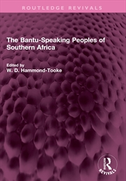 Buy The Bantu-Speaking Peoples of Southern Africa