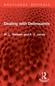 Buy Dealing with Delinquents
