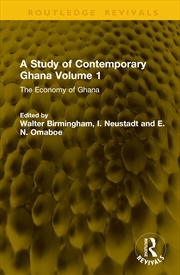 Buy A Study of Contemporary Ghana Volume 1