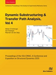 Buy Dynamic Substructuring & Transfer Path Analysis, Vol. 4