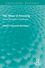 Buy The Ways of Knowing