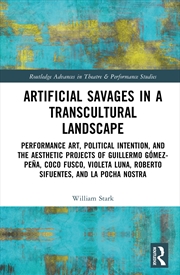 Buy Artificial Savages in a Transcultural Landscape