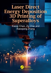 Buy Laser Direct Energy Deposition 3D Printing of Superalloys