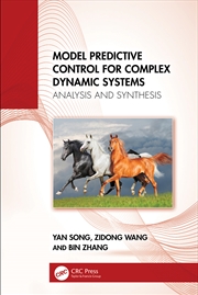 Buy Model Predictive Control for Complex Dynamic Systems