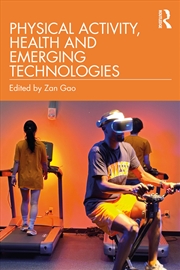 Buy Physical Activity, Health and Emerging Technologies