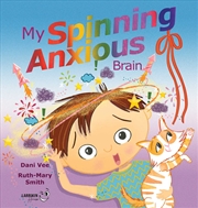 Buy My Spinning Anxious Brain