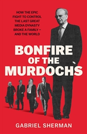 Buy Bonfire of the Murdochs