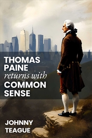 Buy Thomas Paine Returns with Common Sense
