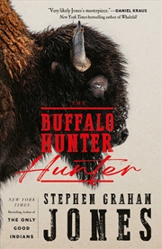Buy The Buffalo Hunter Hunter