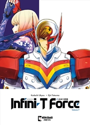 Buy Infini-T Force Vol. 7