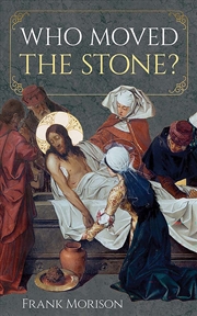 Buy Who Moved the Stone?