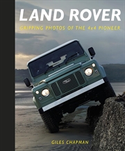 Buy Land Rover: Gripping Photos of the 4x4 Pioneer