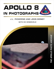 Buy Apollo 8 in Photographs: The Apollo Photo Archive