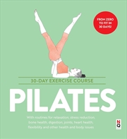Buy Pilates: 30-Day Exercise Course