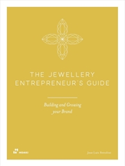 Buy Jewellery Entrepreneur's Guide: Building and Growing Your Brand