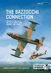 Buy Bazzocchi Connection: Aermacchi MB.326 & MB.339 in World-wide Service, 1961-Today