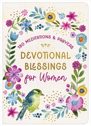 Buy Devotional Blessings for Women: 180 Meditations and Prayers