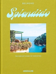 Buy Splendido: The Radiant Stage of Portofino